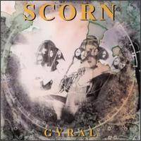 Scorn (UK) : Gyral